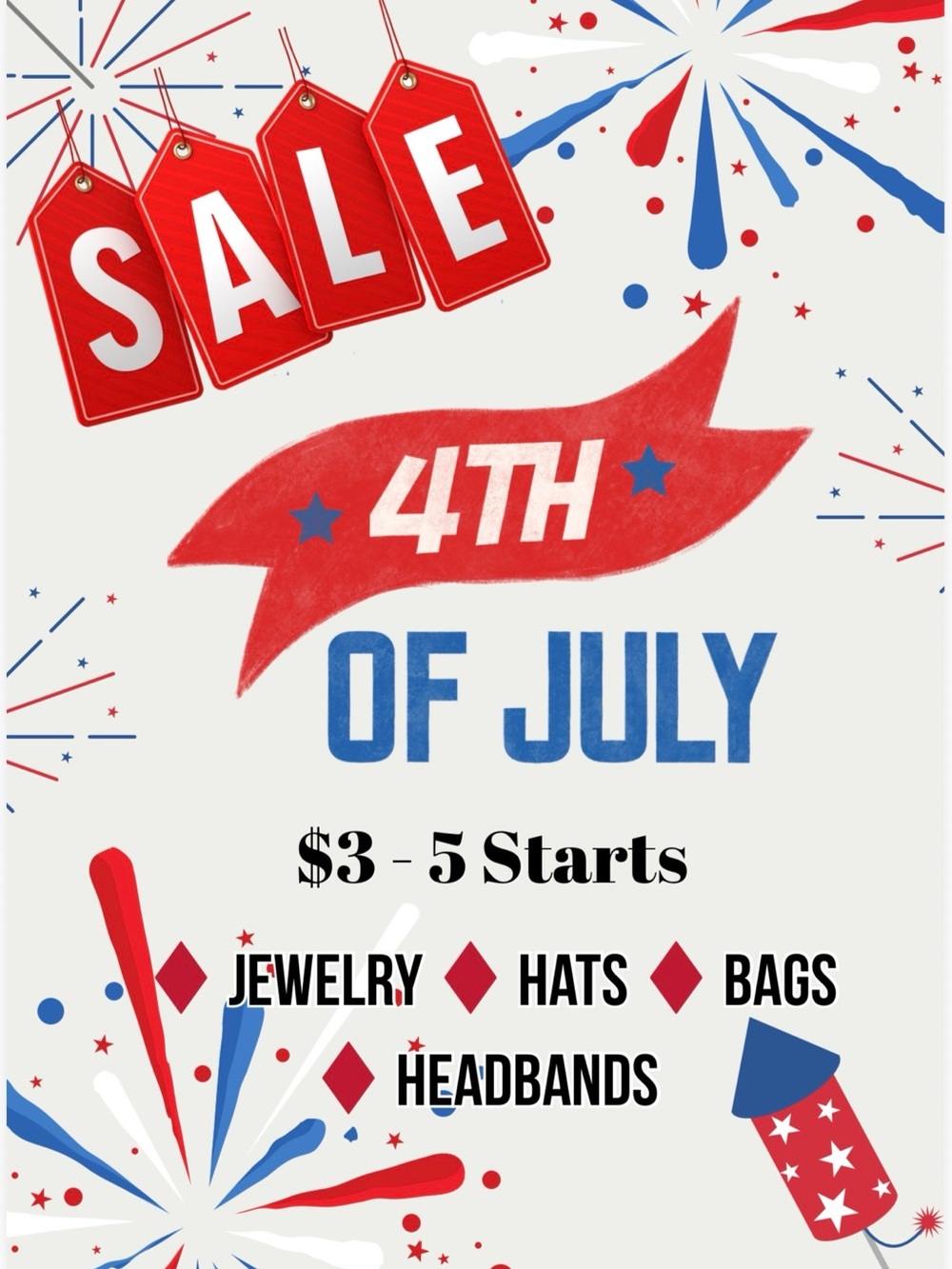🔥Get ready for 4th of July . $3 - 5 Starts 🔥 $20 Minimum Sale❣️*NO CANCELS*